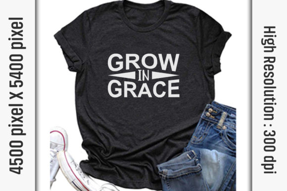 Christian Quotes Svg Cut Files, Grow in Grace Graphics