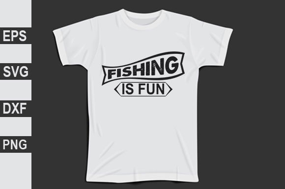 Fishing is Fun: Christian Graphics for T-Shirt Designs