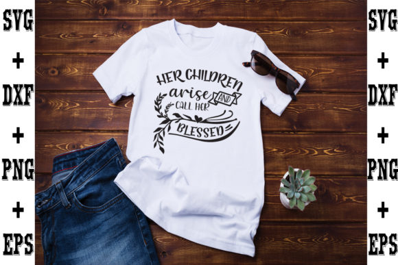Her Children Arise: Graphics & T-Shirt Designs Review